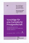 Jeann Boucourechliev, Jeanne Boucourechliev, Hommelhoff, Peter Hommelhoff - Vorschläge für eine Europäische Privatgesellschaft