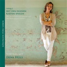 Erna Hüls, Erna Hüls - Mit den eigenen Karten spielen, 1 Audio-CD (Hörbuch)