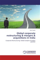 Karn Gupta - Global corporate restructuring & mergers & acquisitions in India