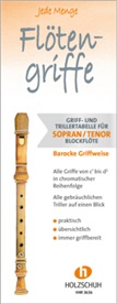 Barbara Ertl - Jede Menge Flötengriffe - Sopran/Tenor (Barocke Griffweise)