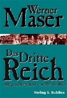 Werner Maser - Das Dritte Reich