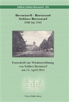 Eckart Redersborg - Bernstorff - Bernstorf - Schloss Bernstorf 1900 bis 1945