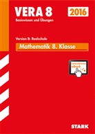 Diete Gauss, Dieter Gauss, Ils Gretenkord, Ilse Gretenkord, Wolfgang Matschke - VERA 8 2015: Mathematik Version B: Realschule, m. CD-ROM