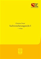 Christian Pisani - Sachversicherungsrecht. Bd.1