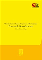 Michael Bergermann, Christine Kanz, Julia Vogtmeier - Prozessuale Besonderheiten