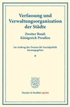 Verein für Socialpolitik, Verein für Socialpolitik - Verfassung und Verwaltungsorganisation der Städte.