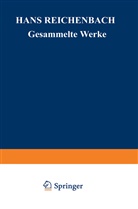 Werner Heisenberg, Hans Reichenbach, Andrea Kamlah, Andreas Kamlah, Reichenbach, Reichenbach... - Philosophische Grundlagen der Quantenmechanik und Wahrscheinlichkeit