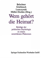 Wilfrie Belschner, Wilfried Belschner - Wem gehört die Heimat?