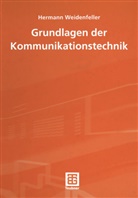 Hermann Weidenfeller, Jürgen Meins, Raine Scheithauer, Rainer Scheithauer, Hermann Weidenfeller - Grundlagen der Kommunikationstechnik
