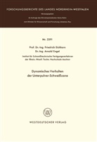 Friedrich Eichhorn - Dynamisches Verhalten der Unterpulver-Schweißzone
