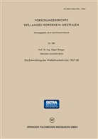 Edgar Rößger - Die Entwicklung des Weltluftverkehrs bis 1957/58