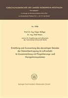 Olaf Peters, Edgar R¿¿er, Edgar Röß ger, Edga Rössger, Edgar Rößger - Ermittlung und Auswertung des derzeitigen Standes der Datenübertragung im Luftverkehr im Zusammenhang mit Flugsicherungs- und Navigationssystemen