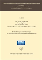 KOH, Dipl. -Ing. Guntram Kohler, Dipl.-Ing. Guntram Kohler, Guntram Kohler, -Ing. Werner Leins, Prof Dr -Ing Werne Leins... - Beobachtungen und Folgerungen an Deckenschäden nach langer Verkehrseinwirkung