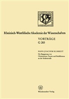 Hans-Joachim Klimkeit - Die Begegnung von Christentum, Gnosis und Buddhismus an der Seidenstraße