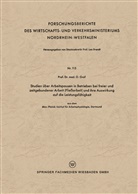 Otto Graf - Studien über Arbeitspausen in Betrieben bei freier und zeitgebundener Arbeit (Fließarbeit) und ihre Auswirkung auf die Leistungsfähigkeit