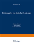 Matthia Herfurth, Matthias Herfurth, Stefa Hradil, Stefan Hradil, Gerha Schönfeld, Gerhard Schönfeld - Bibliographie zur deutschen Soziologie