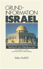 Bundeszentrale für politische Bildung, Bundeszentrale für politische Bildung - Grundinformation Israel