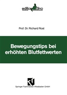 Richard Rost - Bewegungstips bei erhöhten Blutfettwerten
