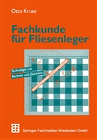 Otto Kruse - Fachkunde für Fliesenleger