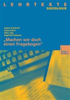 Sabine Kirchhoff - "Machen wir doch einen Fragebogen"