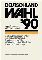 Uw Andersen, Uwe Andersen, Wichard Woyke - Deutschland Wahl '90