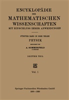 A Sommerfeld, A. Sommerfeld - Encyklopädie der Mathematischen Wissenschaften mit Einschluss ihrer Anwendungen, 2 Tle.