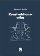 Erasmus Bode - Konstruktionsatlas