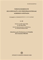 August G¿tte, August Götte - Unterstützung der Entwässerung von Feinkohle durch chemische Hilfsmittel