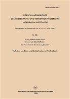 Wilhelm Anton Fischer - Verhalten von Eisen- und Stahlschmelzen im Hochvakuum
