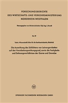 Le Brandt, Leo Brandt - Die Auswirkung des Schlichtens von Leinengarnketten auf den Verarbeitungswirkungsgrad, sowie die Festigkeits- und Dehnungsverhältnisse der Garne und Gewebe