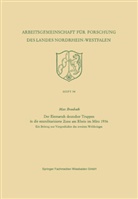 Max Braubach - Der Einmarsch deutscher Truppen in die entmilitarisierte Zone am Rhein im März 1936