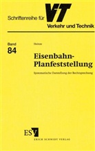 Christian Heinze - Eisenbahn-Planfeststellung
