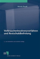 Nicola Preuß, Nicola (Dr.) Preuss, Nicole Preuss - Verbraucherinsolvenzverfahren und Restschuldbefreiung