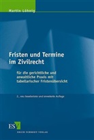 Martin Löhnig - Fristen und Termine im Zivilrecht