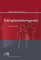 Wolfram Höfling - Transplantationsgesetz, Kommentar
