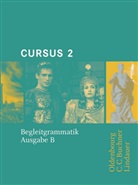 Stephan Brenner, Friedrich Maier - Cursus, Ausgabe B - 2: Begleitgrammatik