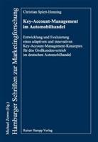 Christian Splett-Henning - Key-Account-Management im Automobilhandel