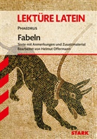 Helmut Offermann, Phaedrus, Helmu Offermann, Helmut Offermann - STARK Phaedrus: Fabeln - Latein - Textausgabe