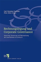 Peter Altes, Carl-Christian Freidank - Rechnungslegung und Corporate Governance