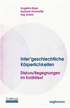 Angelika Baier, Susanne Hochreiter - Inter*geschlechtliche Körperlichkeiten
