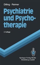 Hors Dilling, Horst Dilling, Christian Reimer - Psychiatrie und Psychotherapie