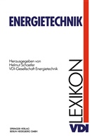 Helmu Schaefer, Helmut Schaefer - VDI-Lexikon Energietechnik, 2 Tle.