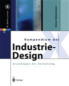 Heinz Habermann - Kompendium des Industrie-Design