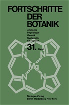 Hein Ellenberg, Heinz Ellenberg, Kar Esser, Karl Esser, Hermann Merxmüller, Hermann u Merxmüller... - Fortschritte der Botanik