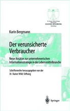 Karin Bergmann - Der verunsicherte Verbraucher