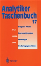 A. M. Bahadir, A. Müfit Bahadir, Prof Dr Dr A Müfi Bahadir, Prof Dr Dr A Müfit Bahadir, Prof. Dr. Dr. A. Müfit Bahadir, Bor... - Analytiker-Taschenbuch - 17: Analytiker-Taschenbuch
