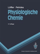 Löffler, G Löffler, G. Löffler, Georg Löffler, P E Petrides, P. E. Petrides... - Physiologische Chemie