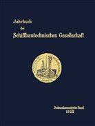 Schiffbautechnischen Gesellschaft, Schiffbautechnische Gesellschaft - Jahrbuch der Schiffbautechnischen Gesellschaft - 26: Jahrbuch der Schiffbautechnischen Gesellschaft