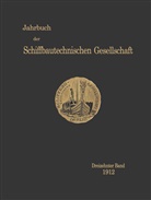 Kenneth A Loparo, Kenneth A. Loparo, Schiffbautechnische Gesellschaft, Schiffbautechnische Gesellschaft - Jahrbuch der Schiffbautechnischen Gesellschaft - 13: Jahrbuch der Schiffbautechnischen Gesellschaft