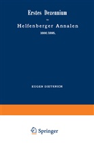 Eugen Dieterich - Erstes Dezennium der Helfenberger Annalen 1886/1895 / Helfenberger Annalen 1896